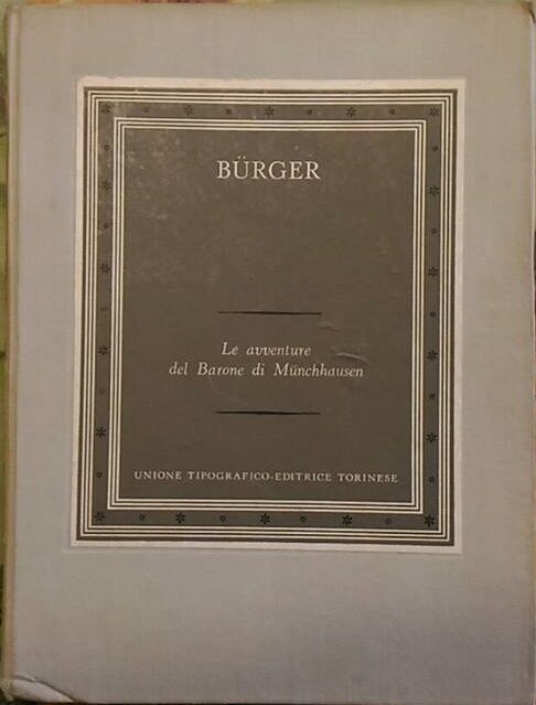 LE AVVENTURE DEL BARONE DI MUNCHHAUSEN -  Gottfried August Burger- 1958