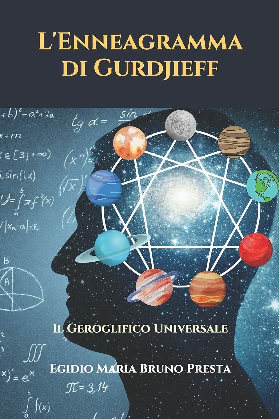 L'Enneagramma di Gurdjieff Il Geroglifico Universale di Egidio Maria Bruno Prest