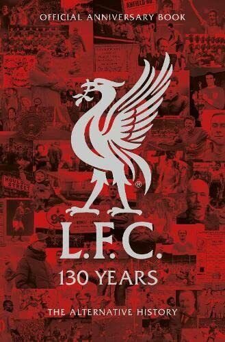 LFC 130 Years - Liverpool FC - Reach, 2022