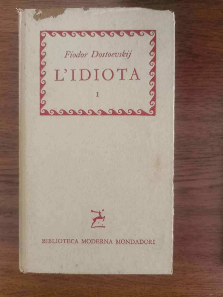 L'Idiota I - F. Dostoevskij - Mondadori - 1959 - AR