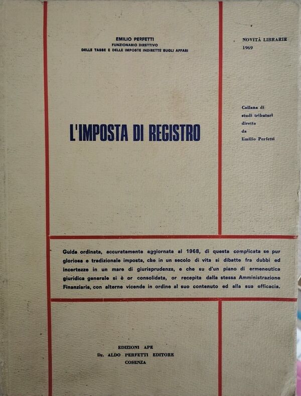 L'Imposta di Registro,  di Emilio Perfetti,  1969 - ER