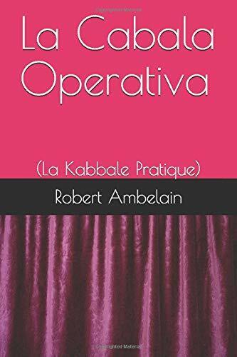 La Cabala Operativa (la Kabbale Pratique) di Robert Ambelain,  2018-06-29,  Inde