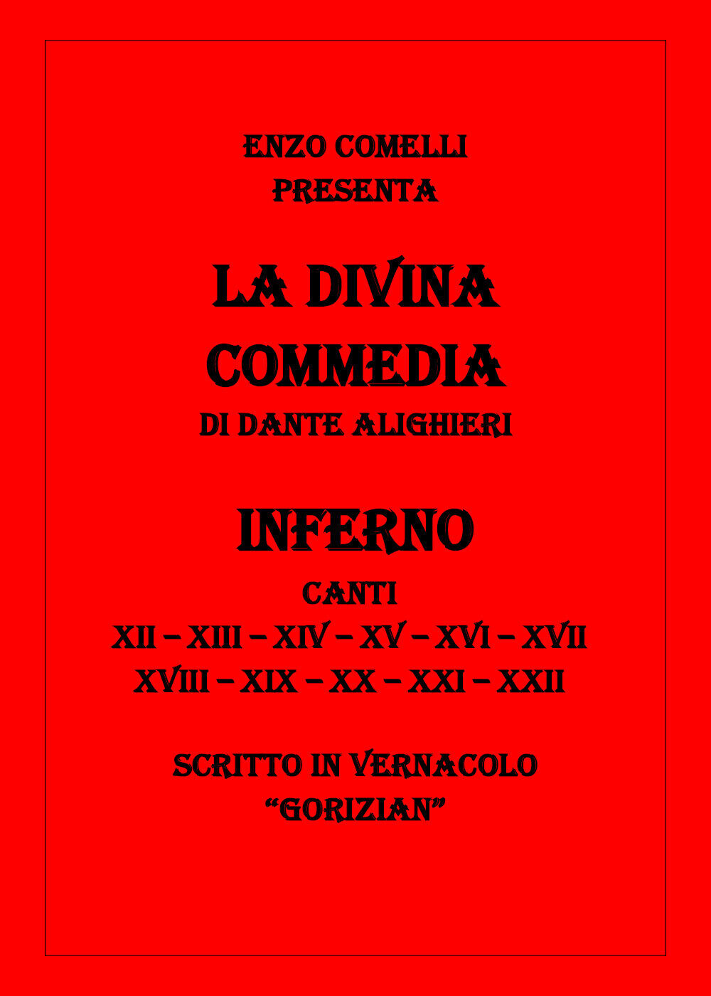 La Divina Commedia II di Enzo Comelli,  2021,  Youcanprint