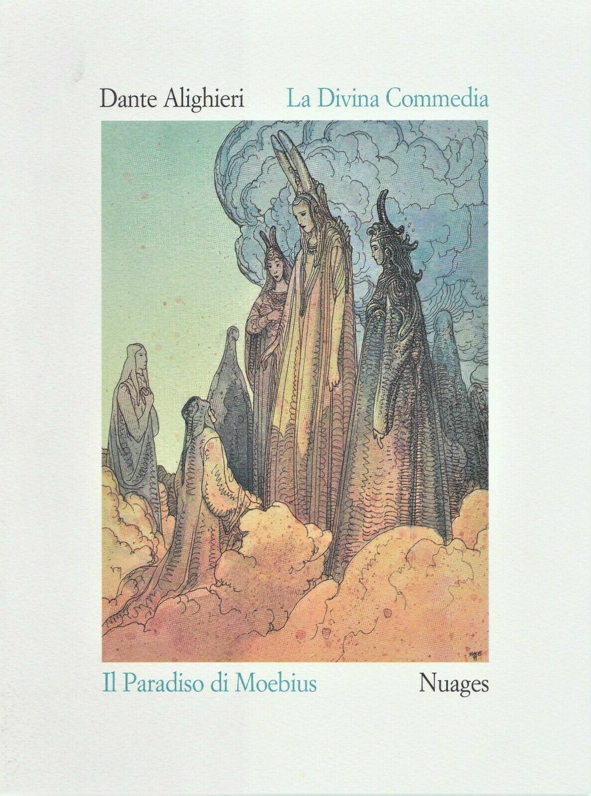 La Divina Commedia - Paradiso - illustrazioni di Moebius di Dante Alighieri,  19