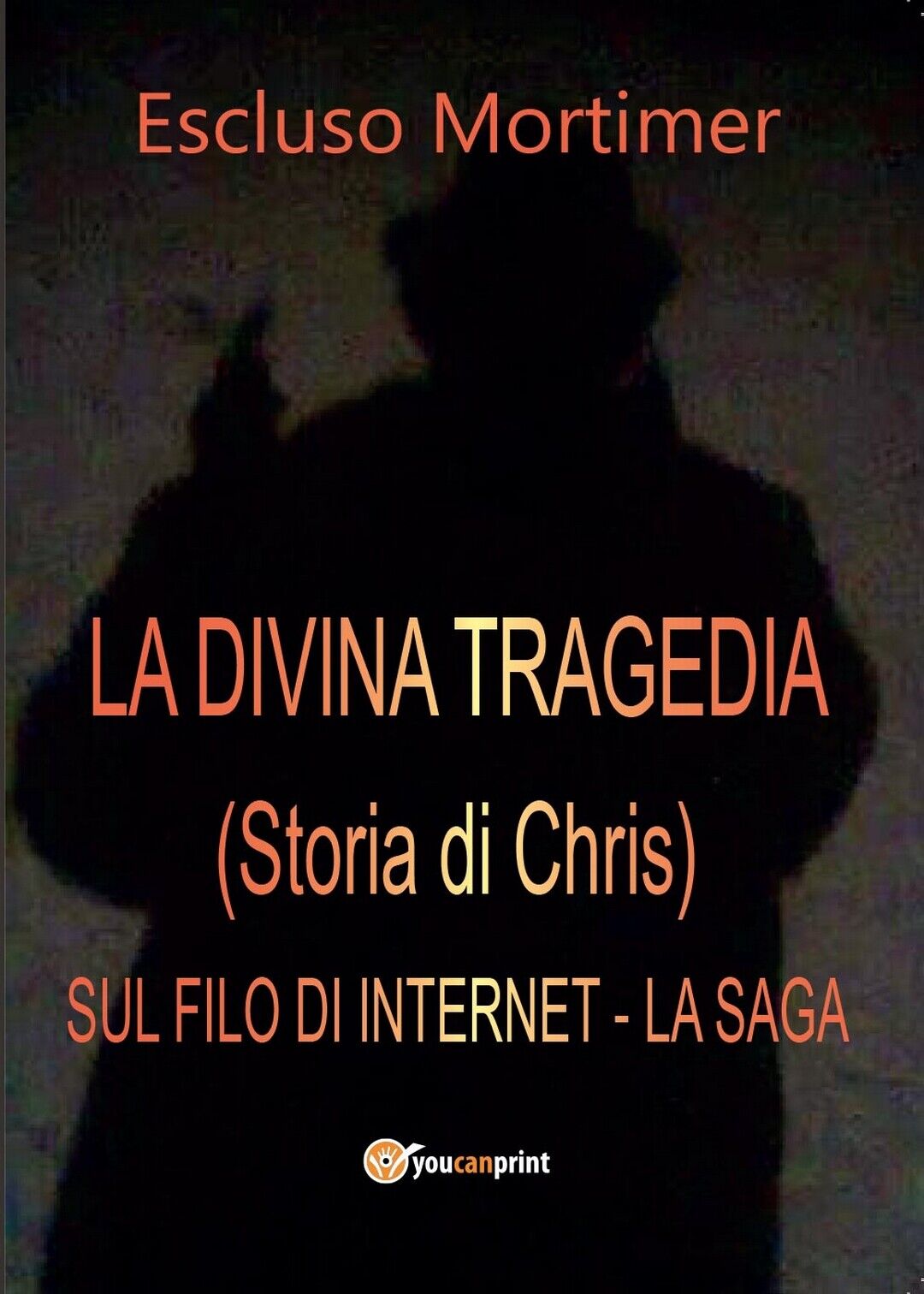 La Divina tragedia (Storia di Chris) - Sul filo di Internet, la Saga (M. Escluso