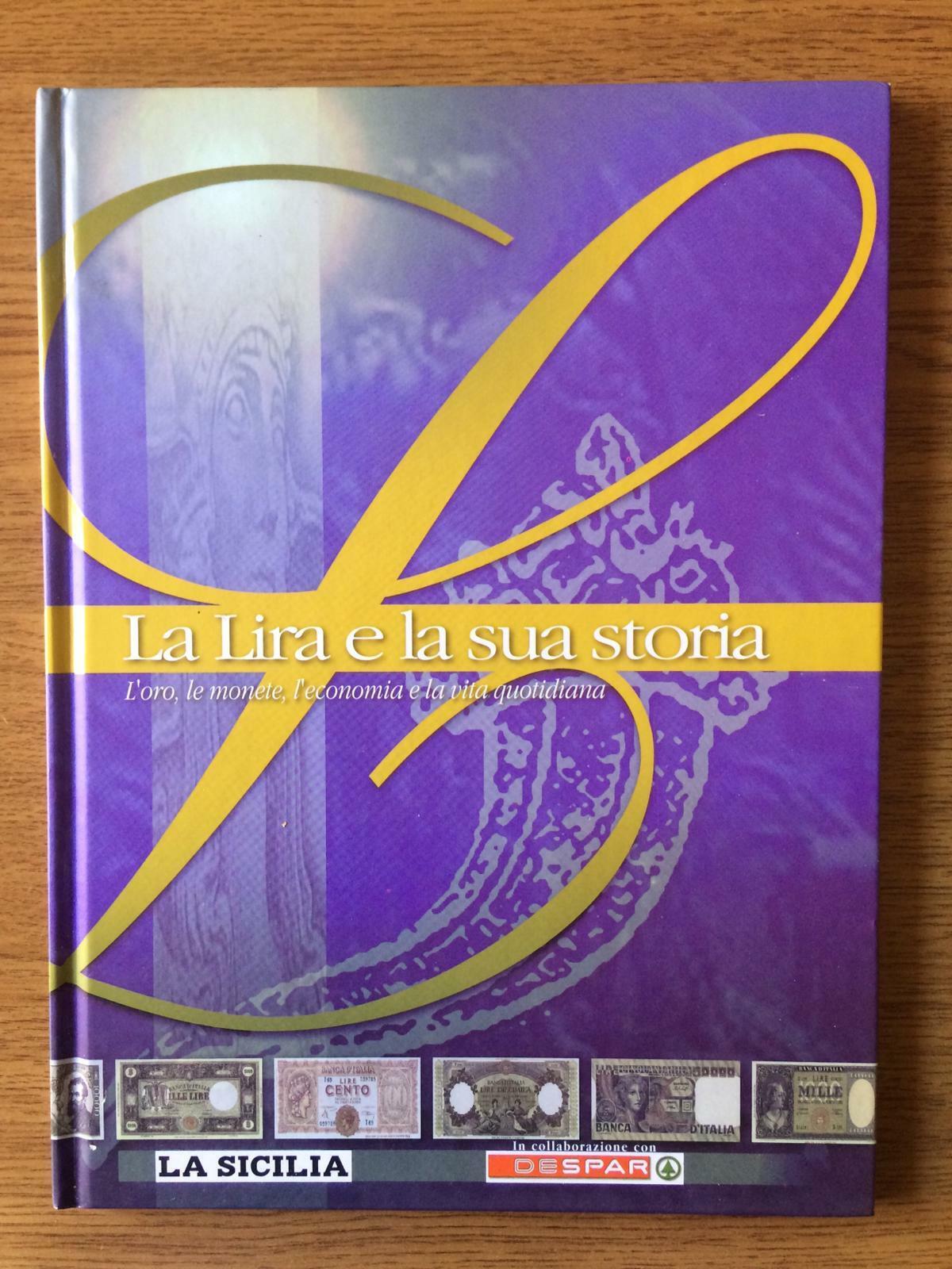 La Lira e la sua storia (vuoto) - La Sicilia - 2004 - AR