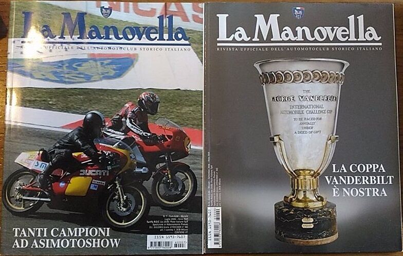 La Manovella. Rivista ufficiale delL'automotoclub storico ital  - 2 numeri, 2006