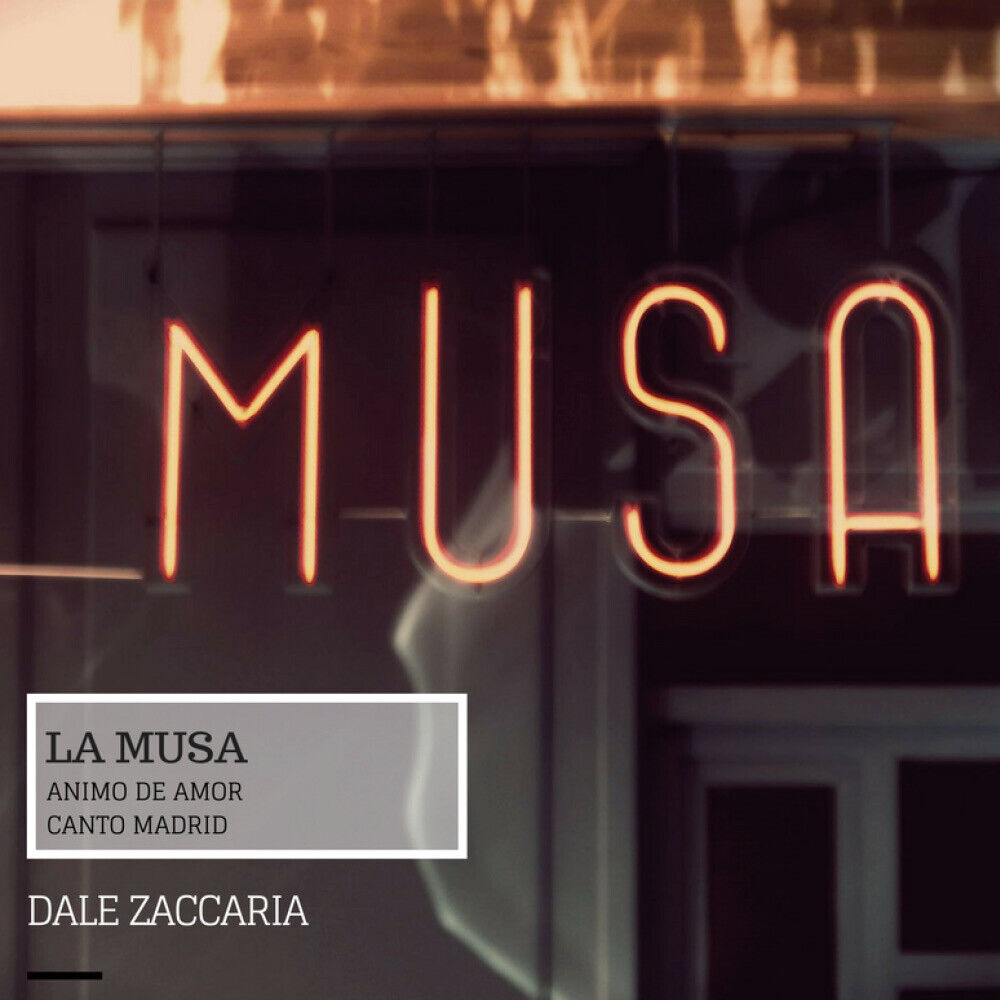 La Musa, animo de amor canto Madrid II di Dale Zaccaria,  2017,  Youcanprint