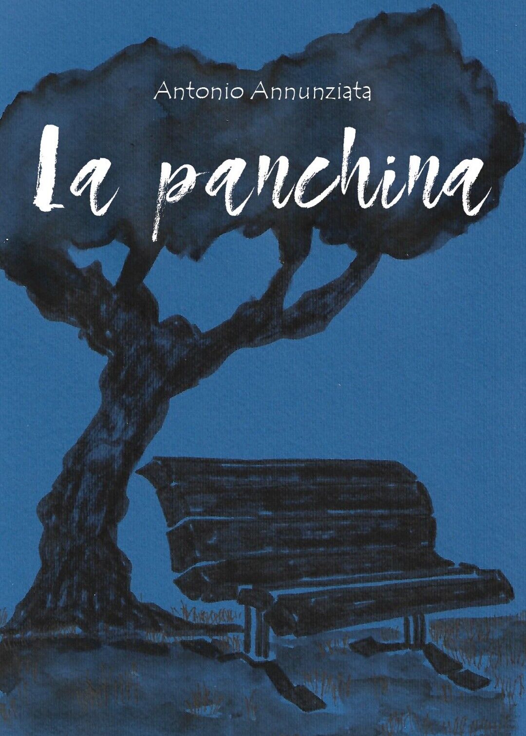 La Panchina  di Antonio Annunziata,  2019,  Youcanprint