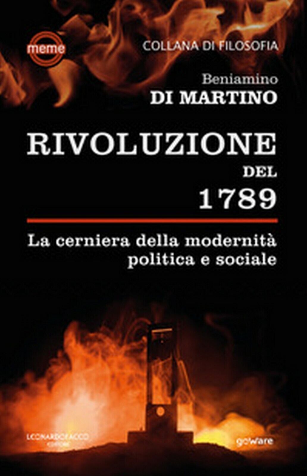 La Rivoluzione del 1789. La cerniera della modernit? politica e sociale