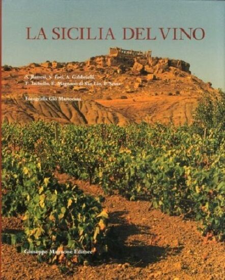 La Sicilia del vino - aa.vv. - Copertina rigida Nuovo