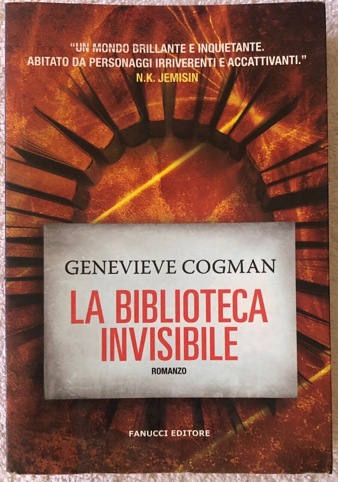 La biblioteca invisibile di Genevieve Cogman,  2018,  Fanucci Editore