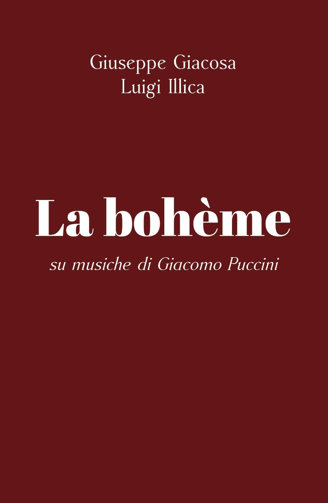 La boh?me di Giuseppe Giacosa, Luigi Illica Su Musiche Di Giacomo Puccini,  2020