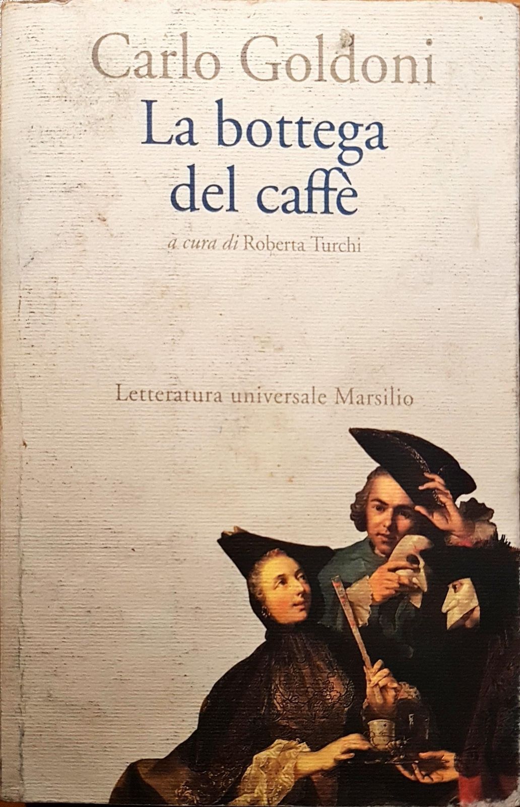 La bottega del caff? - Carlo Goldoni - Marsilio - 1999 -N