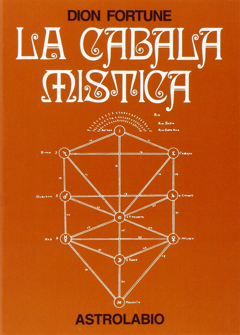 La cabala mistica - Dion Fortune -Astrolabio Ubaldini, 1978