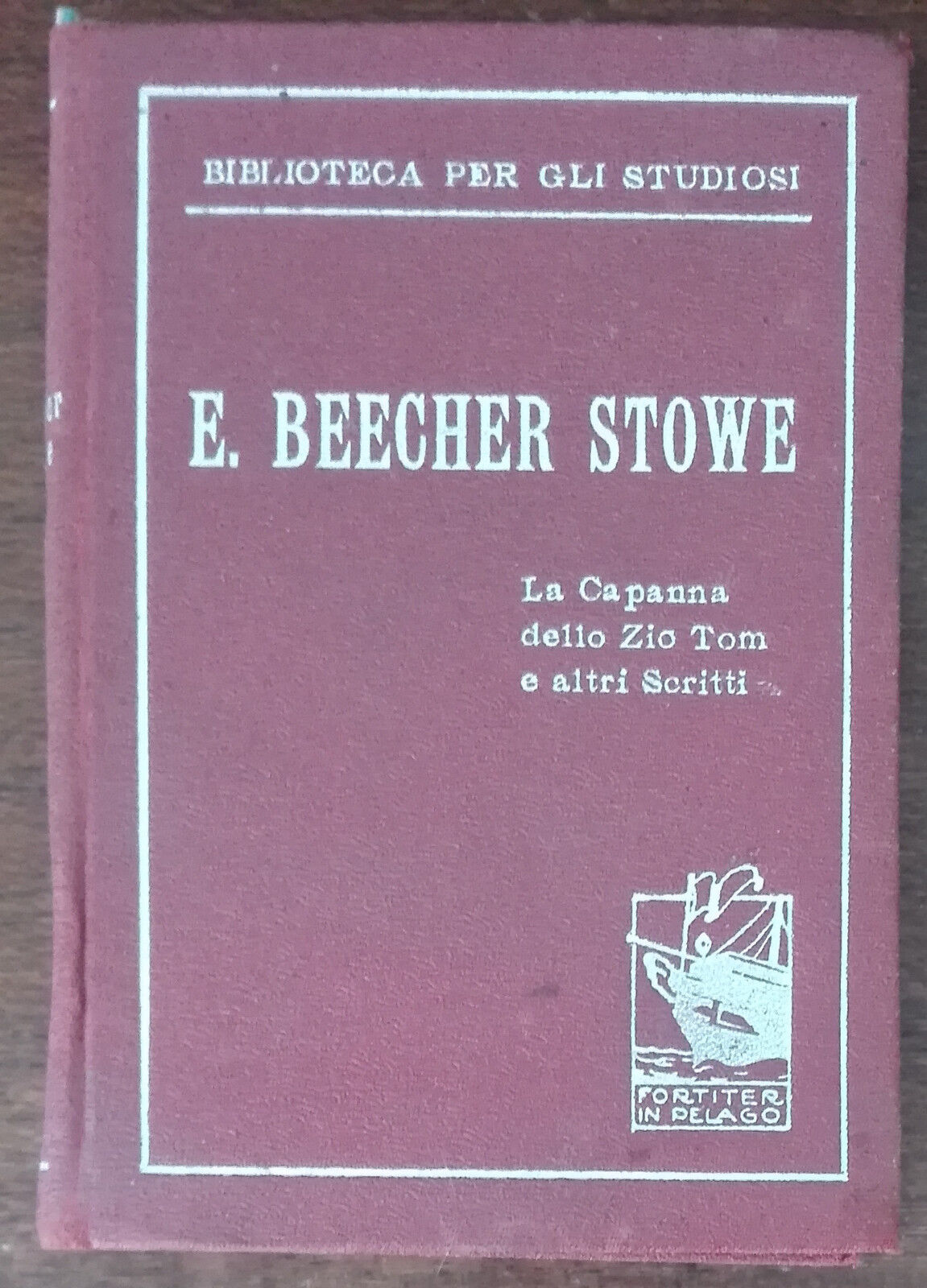 La capanna dello Zio Tom e altri scritti - E. Beecher Stowe - La Prora - A