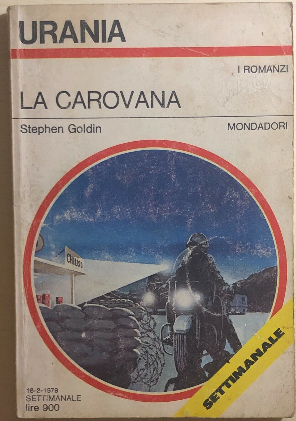 La carovana di Stephen Goldin, 1979, Mondadori
