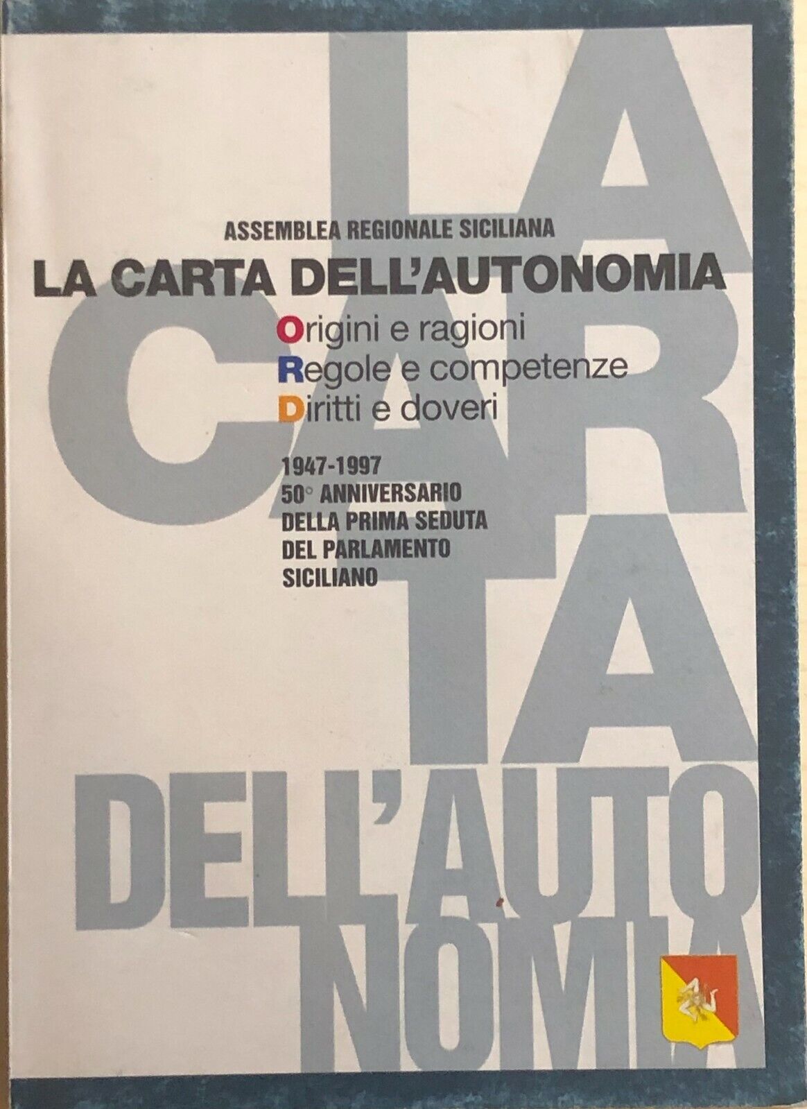 La carta delL'autonomia di Assemblea Regionale Siciliana, 1997, Regione Sicilia