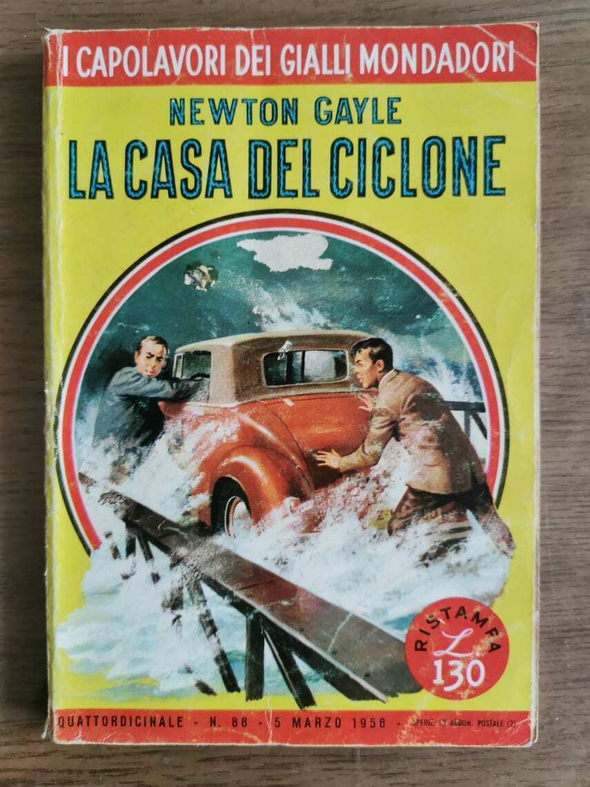 La casa del ciclone - N. Gayle - Mondadori - 1958 - AR