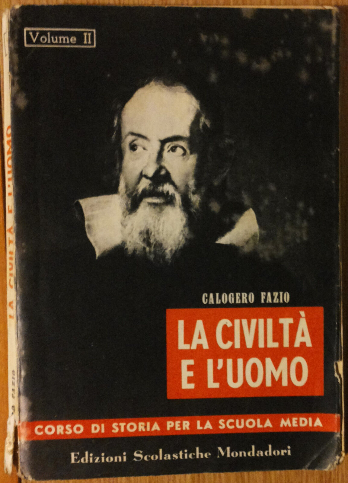 La civilt? e L'uomo Vol. II - Fazio - Edizioni Scolastiche Mondadori,1954 - R