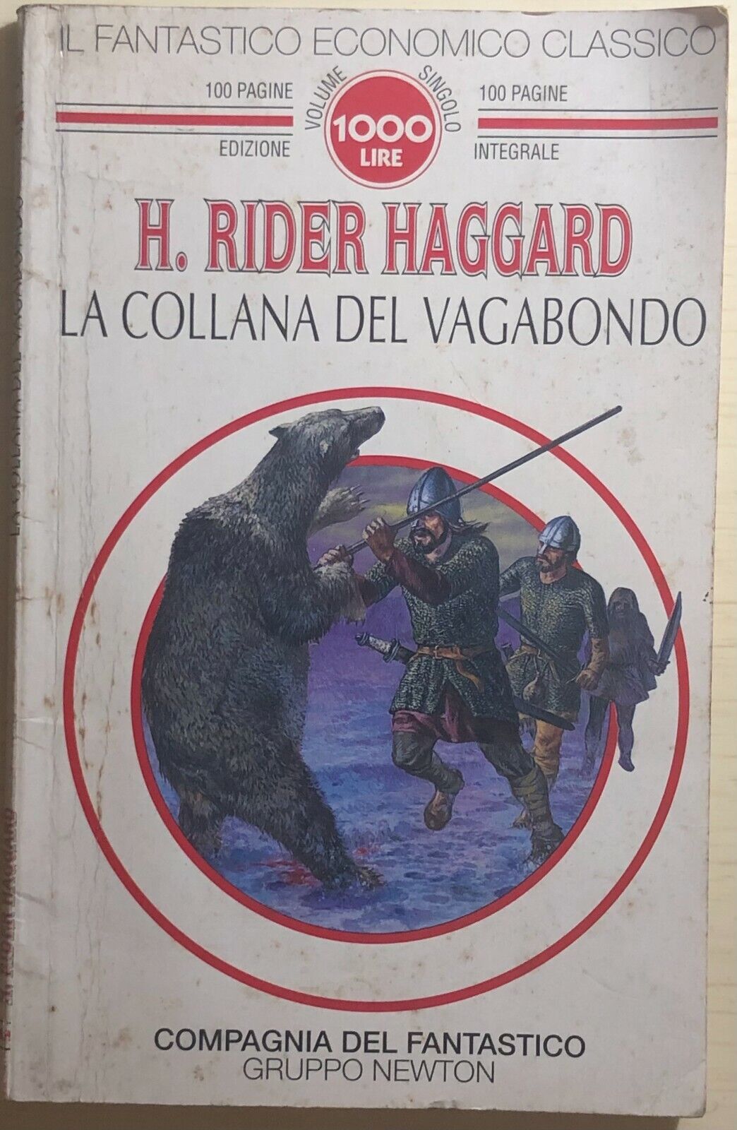 La collana del vagabondo di H. Rider Haggard, 1994, Gruppo Newton