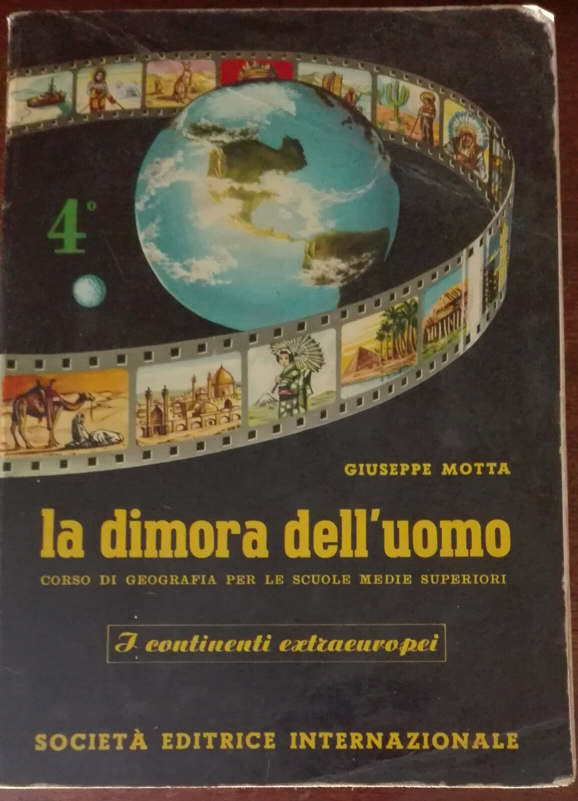 La dimora dell'uomo 4? - Giuseppe Motta - Societ? editrice internazionale,1969-A