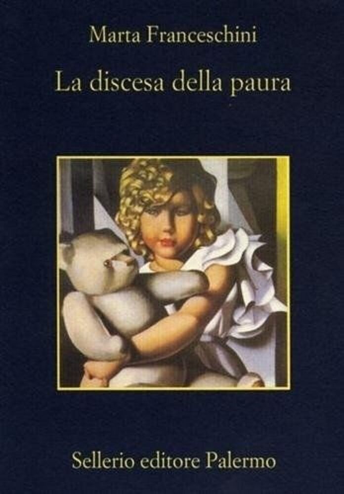 La discesa della paura  - Franceschini Marta - Sellerio editore