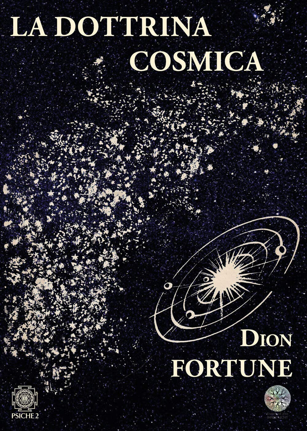 La dottrina cosmica - Dion Fortune - Psiche 2, 2020