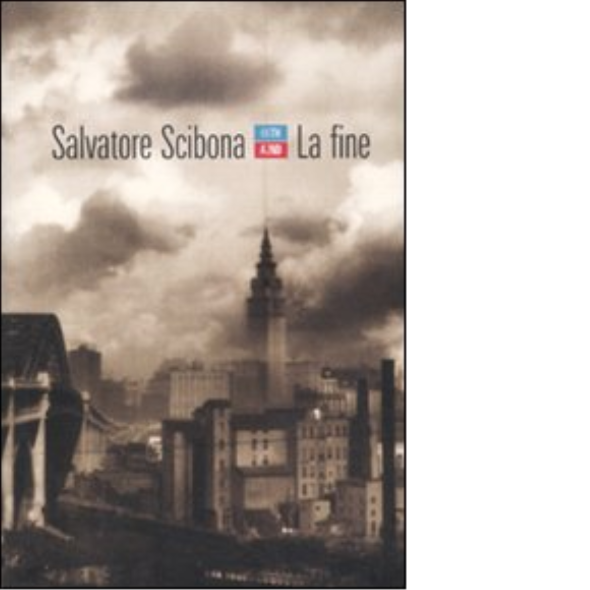 La fine di Salvatore Scibona,  2011,  66th And 2nd