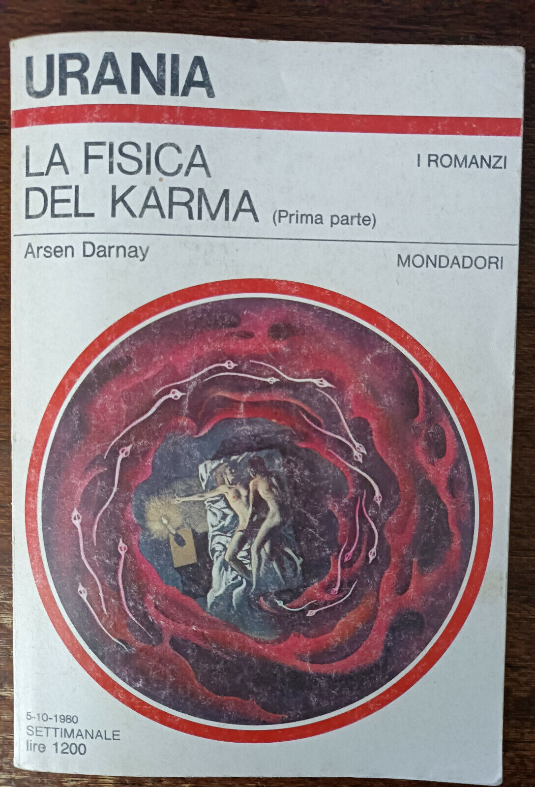 La fisica del karma (prima parte) - Arsen Darnay - Mondadori, 1980 - A