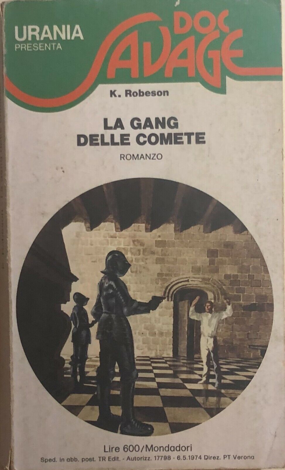La gang delle comete di Kenneth Robeson, 1974, Mondadori