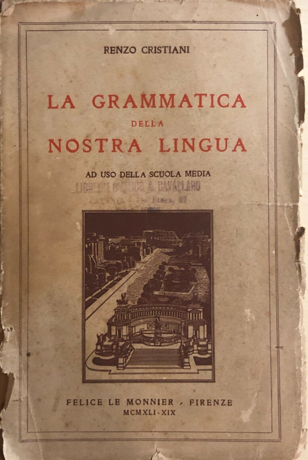 La grammatica della nostra lingua  di Renzo Cristiani, 1961, Le Monnier