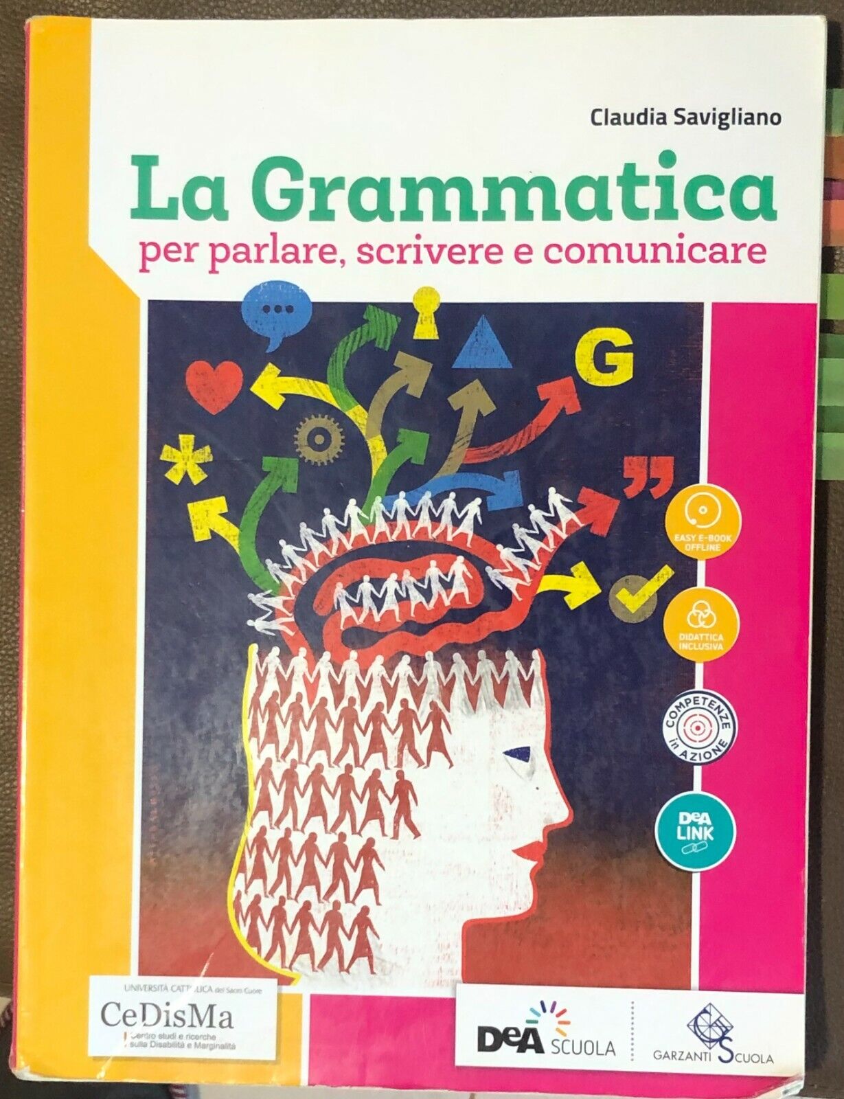 La grammatica per parlare, scrivere e comunicare. Per le Scuole superiori di Cla