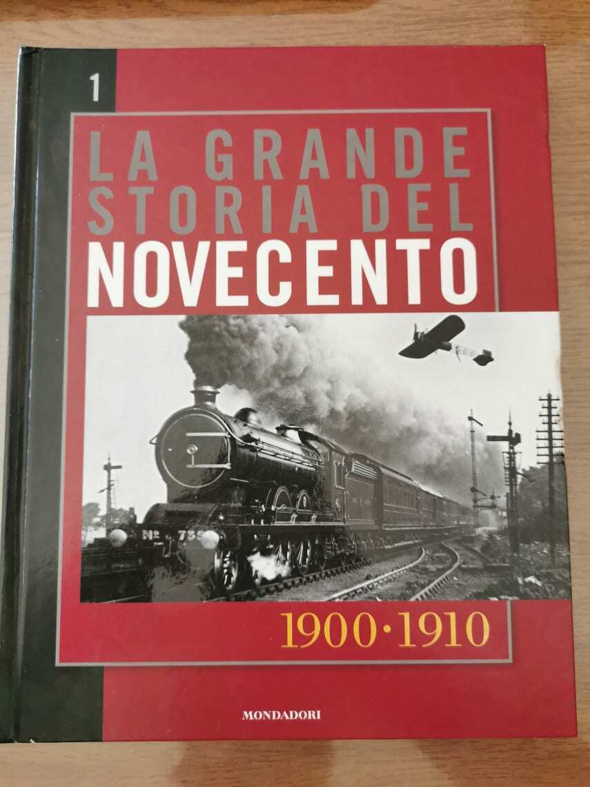 La grande storia del novecento 1 - AA. VV. - Mondadori - 2005 - AR