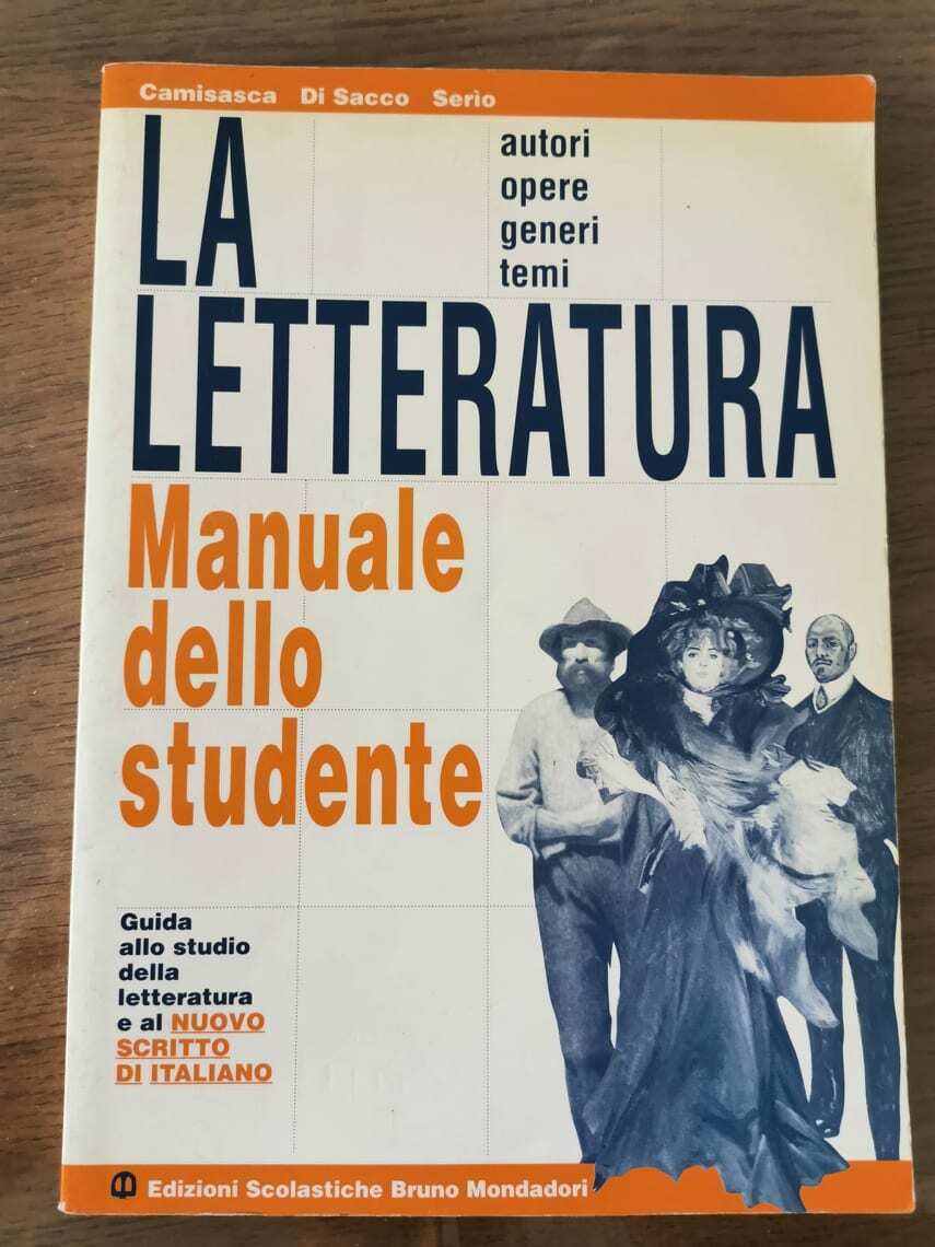 La letteratura, manuale dello studente - AA. VV. - Mondadori - 1999 - AR