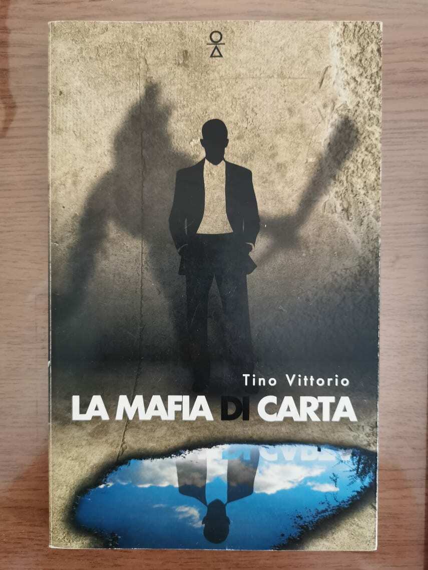 La mafia di carta - T. Vittorio - Carthago - 2014 - AR