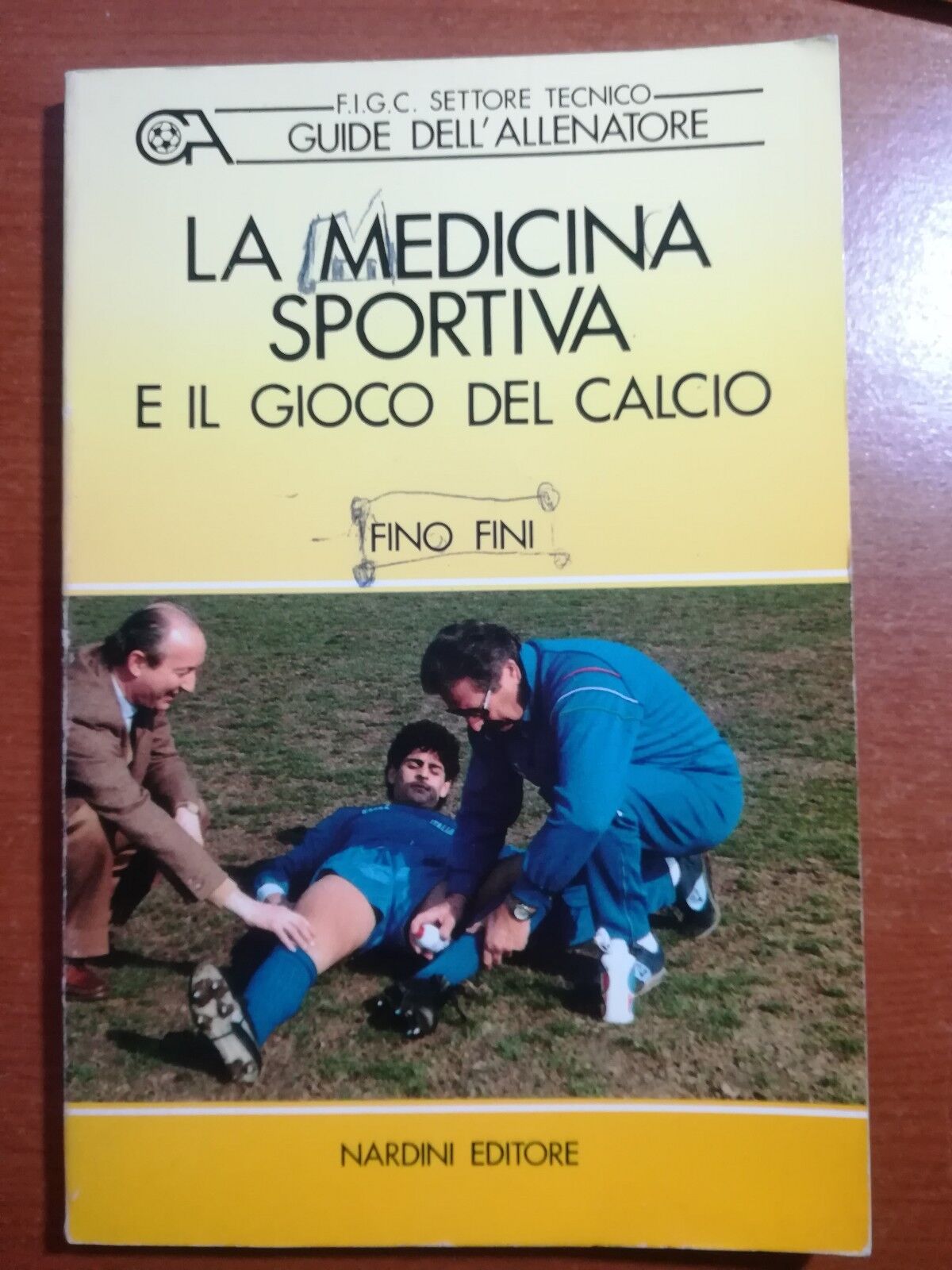 La medicina sportiva - Fino Fini - Nardini - 1988 - M