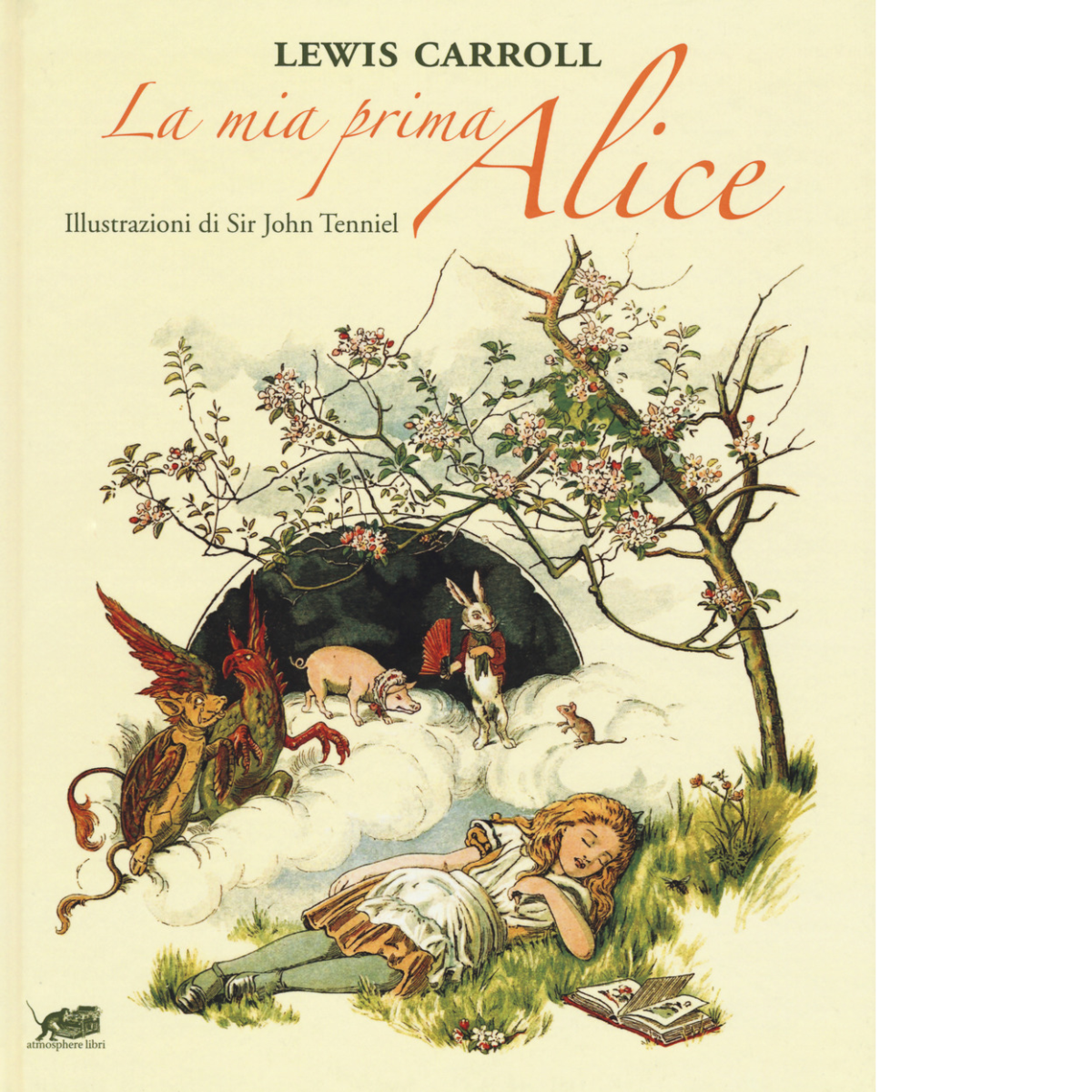 La mia prima Alice di Lewis Carroll,  2018,  Atmosphere Libri