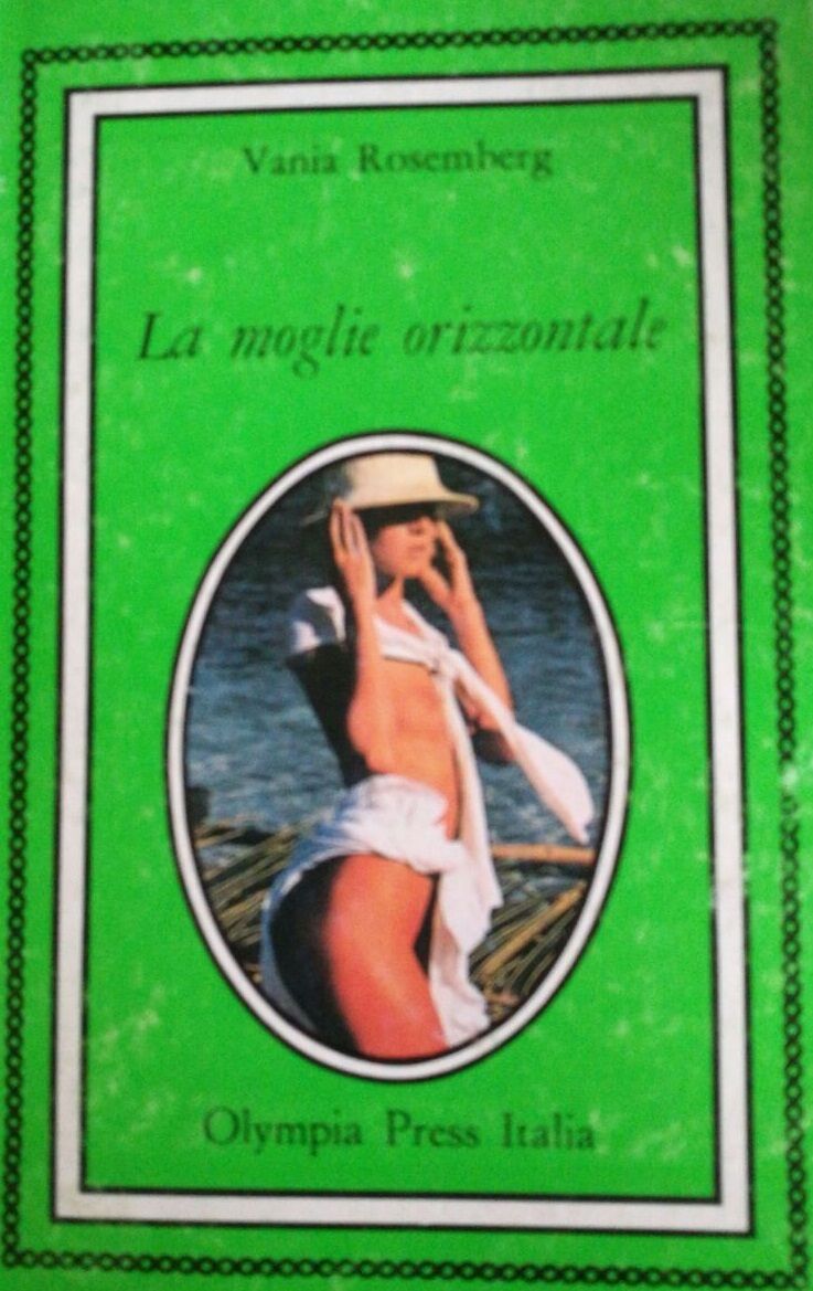 La moglie orizzontale - Rosemberg - 1979 - Olympio Press Italia - lo
