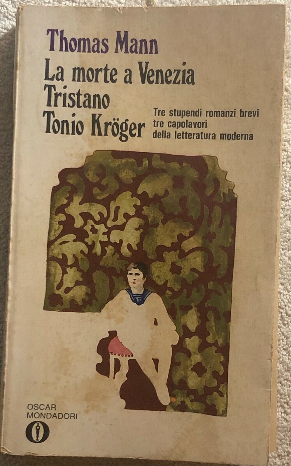 La morte a Venezia - Tristano - Tonio Kroger di Thomas Mann,  1974,  Mondadori