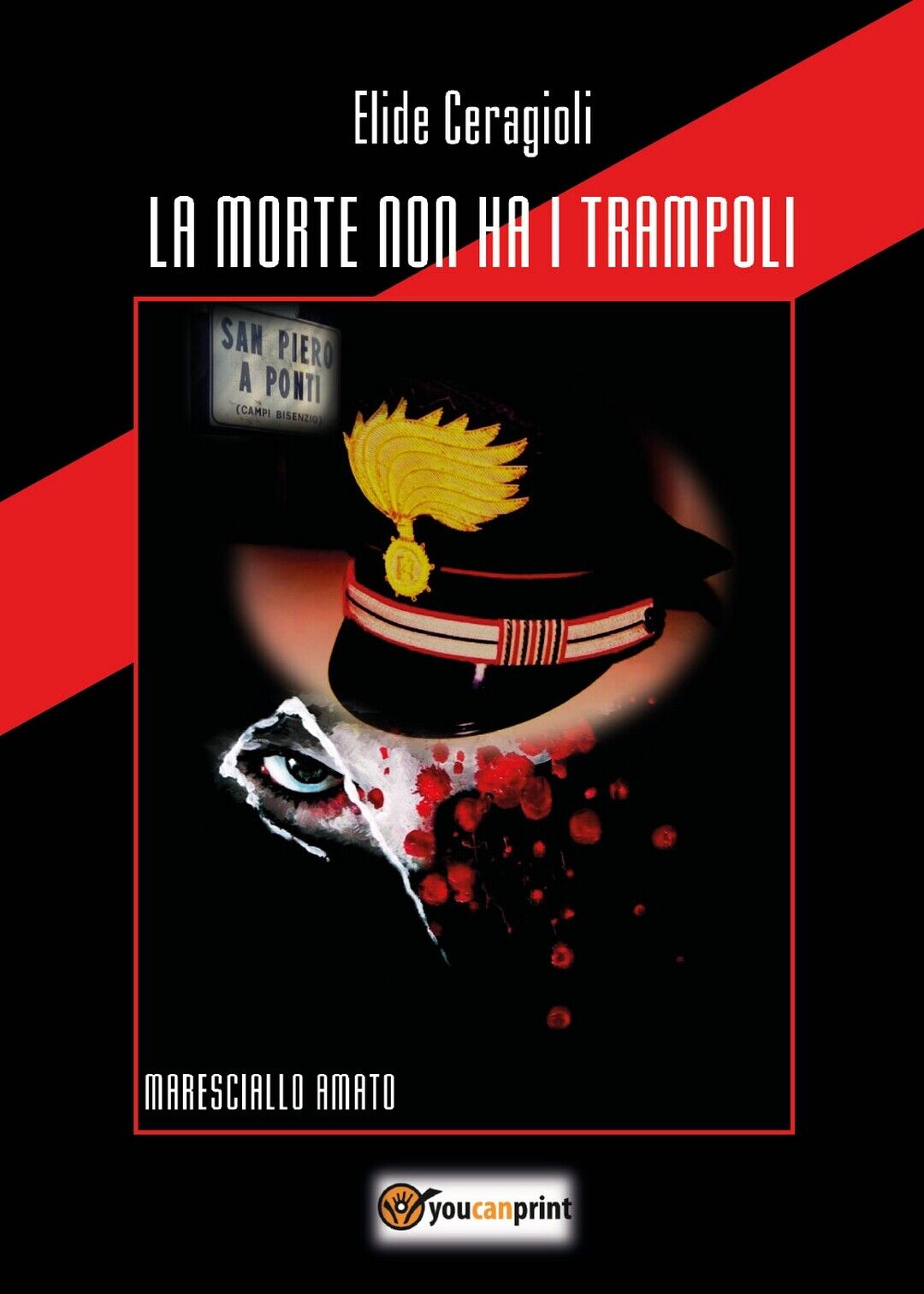 La morte non ha i trampoli  di Elide Ceragioli,  2020,  Youcanprint