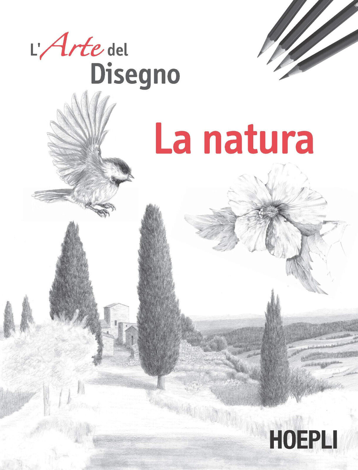 La natura. L'arte del disegno - AA.VV. - Hoepli, 2020