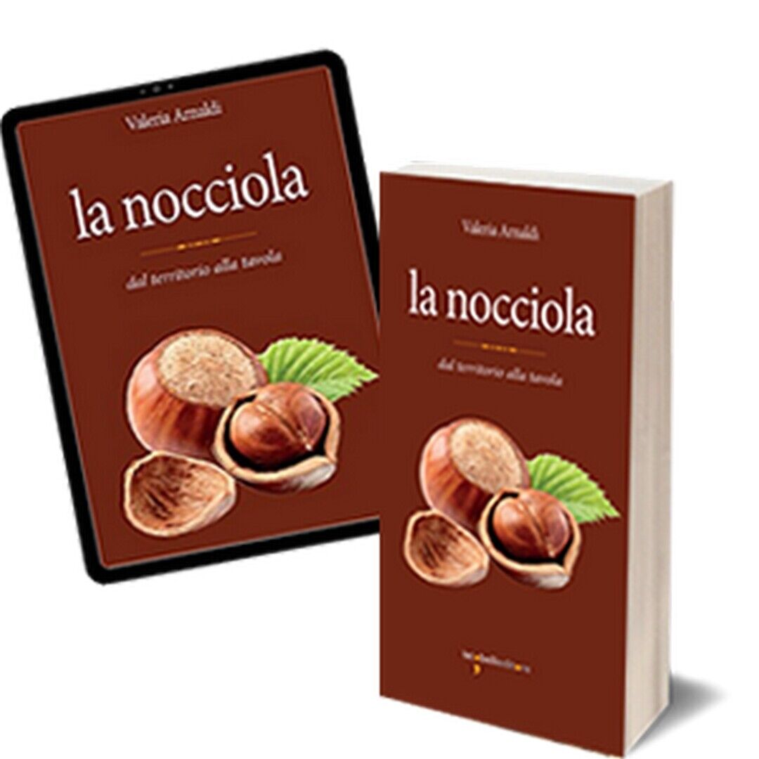 La nocciola  di Valeria Arnaldi,  2017,  Iacobelli Editore