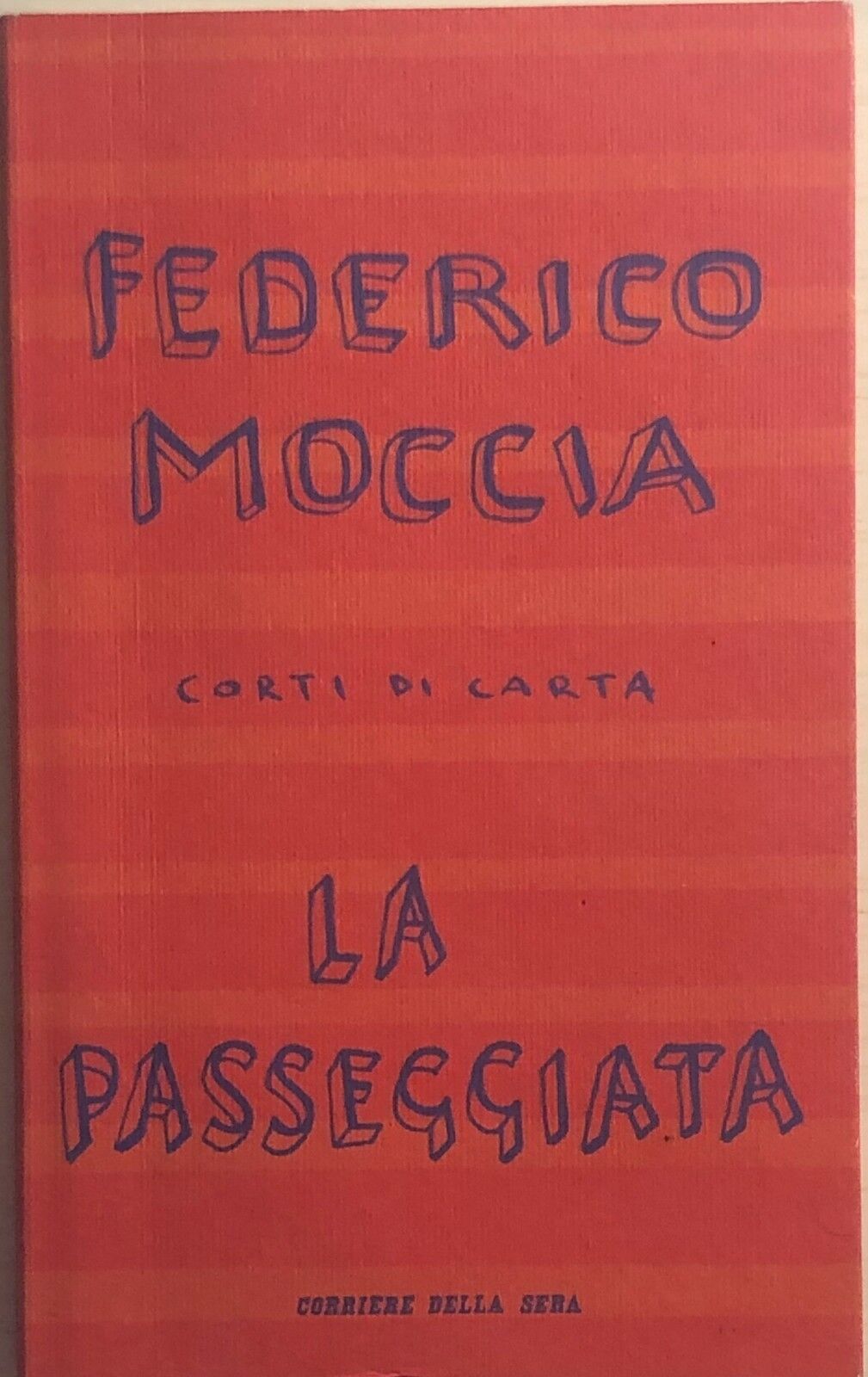 La passeggiata di Federico Moccia, 2007, Corriere Della Sera