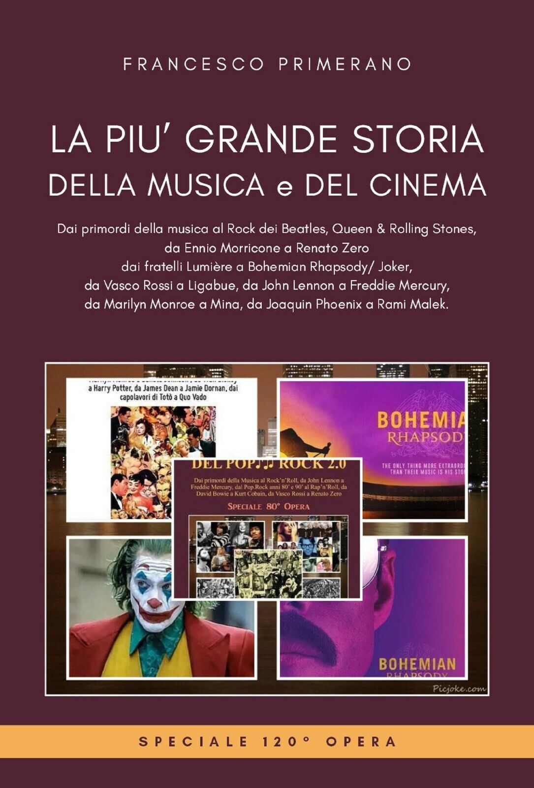 La pi? grande storia della musica e del cinema di Francesco Primerano,  2020,  Y