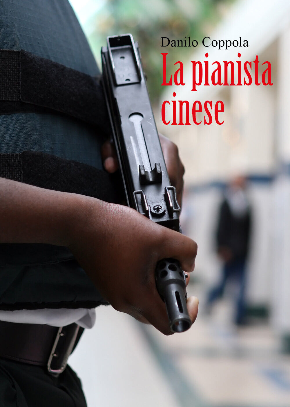 La pianista cinese di Danilo Coppola,  2021,  Youcanprint