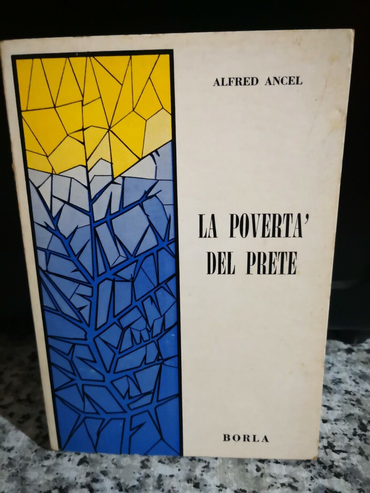  La povert? del prete di Alfred Ancel,  1965,  Borla -F