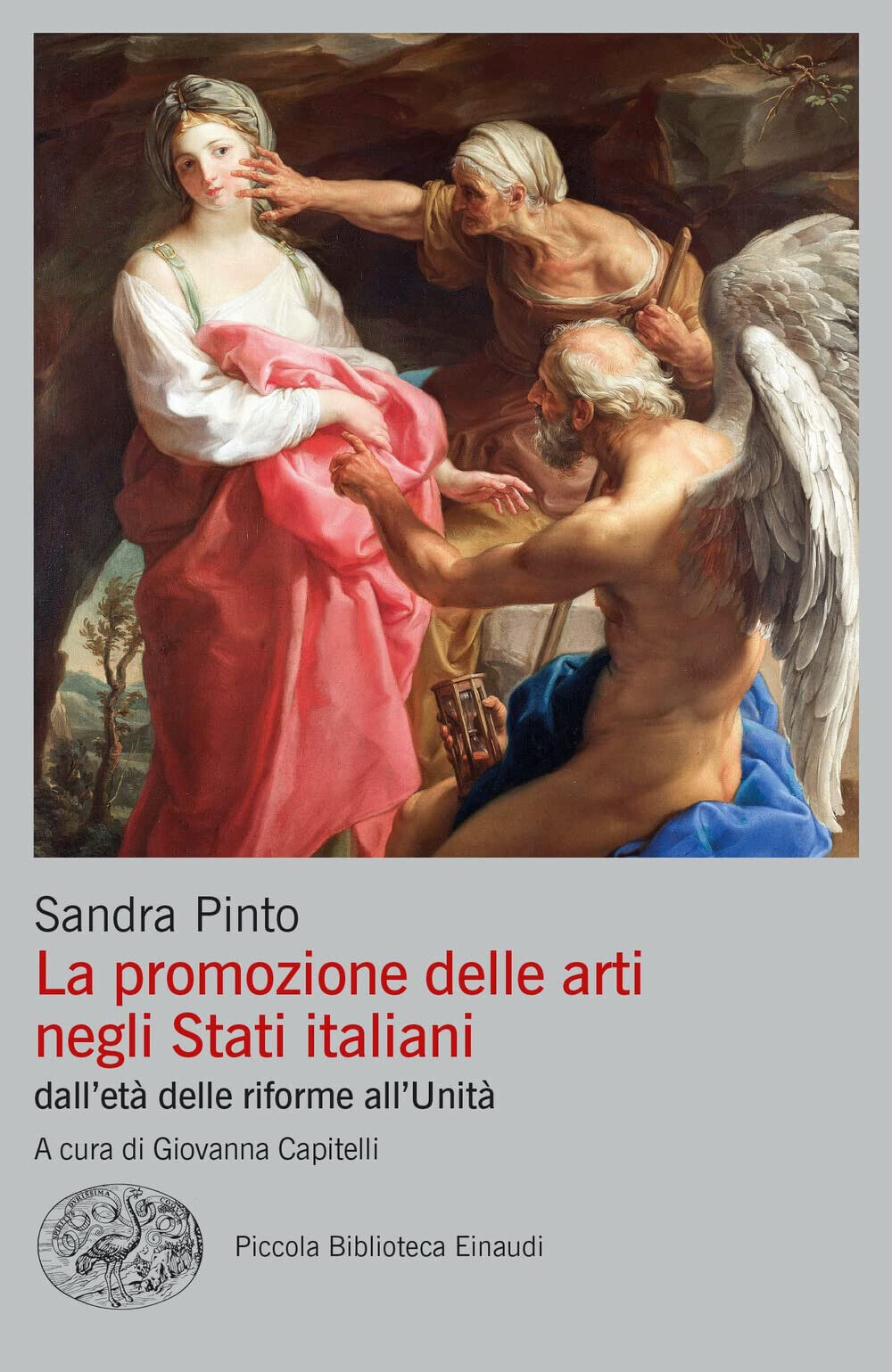 La promozione delle arti negli Stati italiani dall'et? delle riforme all'Unit?