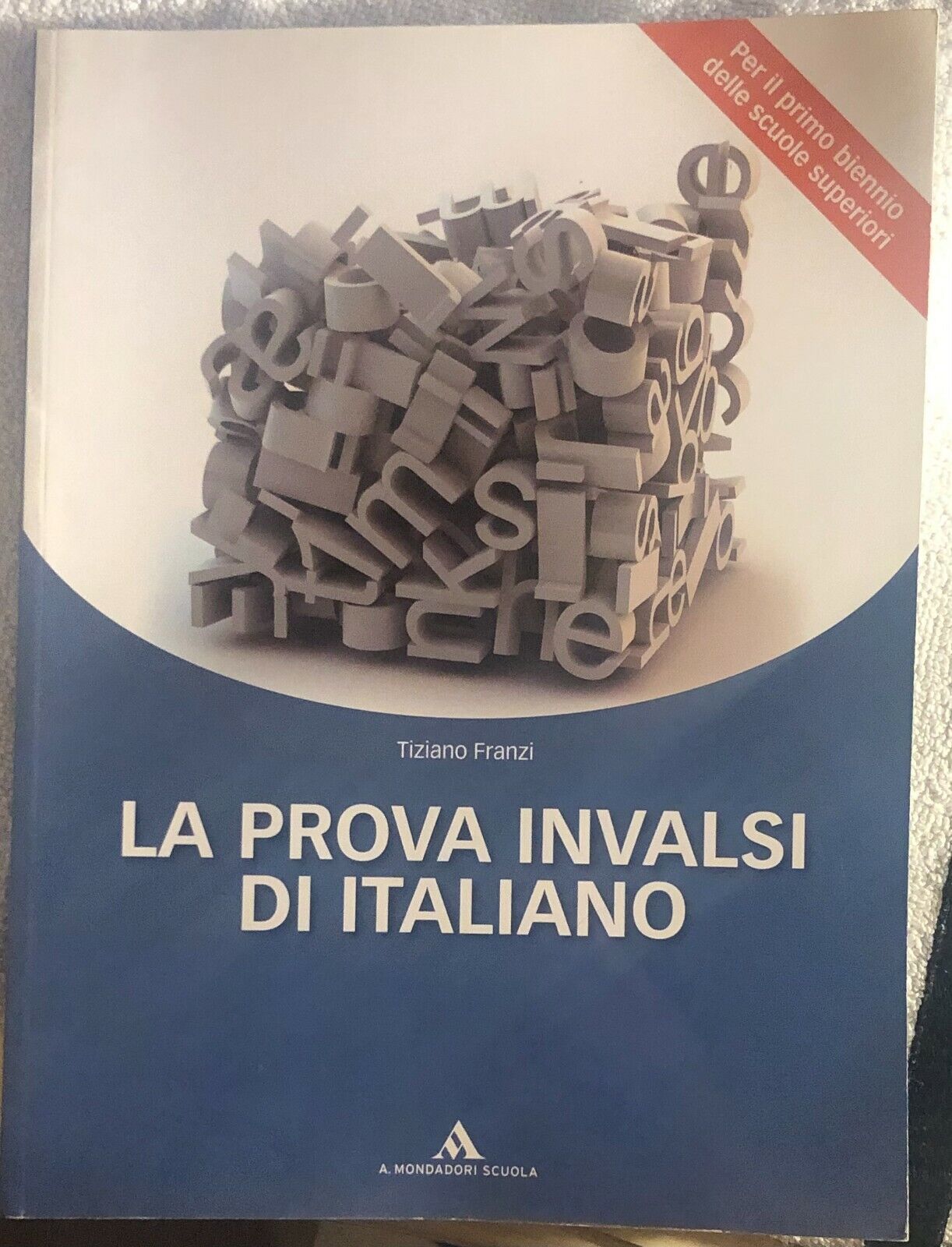  La prova invalsi di italiano+Prove invalsi di matematica di Aa.vv.,  2012,  Ar