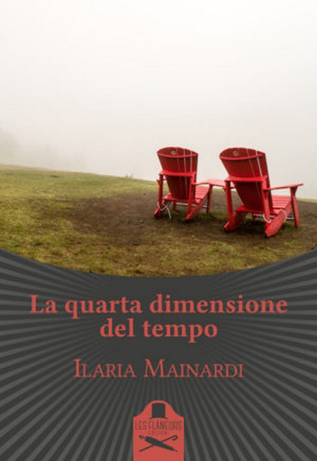 La quarta dimensione del tempo  di Ilaria Mainardi,  2020,  Les Flaneurs